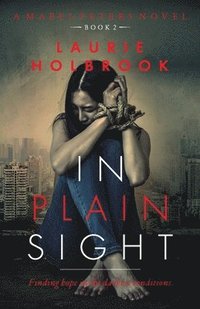bokomslag In Plain Sight: Mabel Peters Book 2