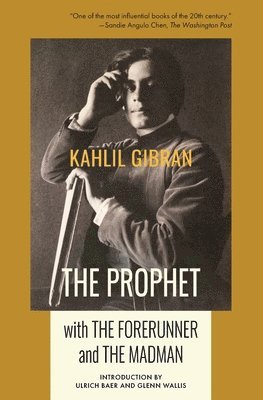 Kahlil Gibran - Prophet with The Forerunner and The Madman, Häftad