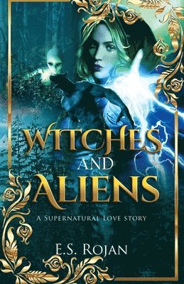 Witches and Aliens 1