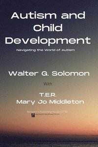 bokomslag Autism and Child Development