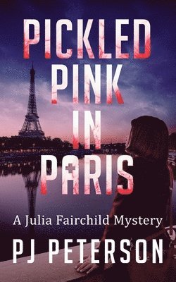 Pickled Pink in Paris 1