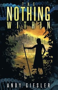 bokomslag The Nothing Within
