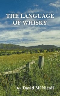 bokomslag Language of Whisky