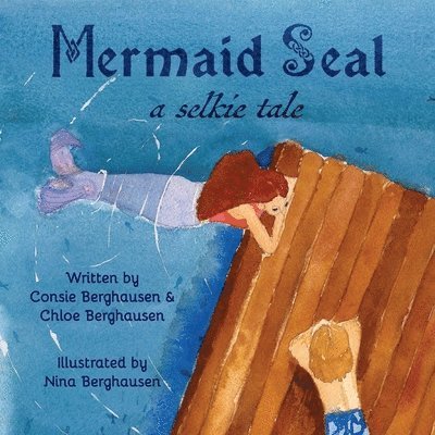 Mermaid Seal: A Selkie Tale