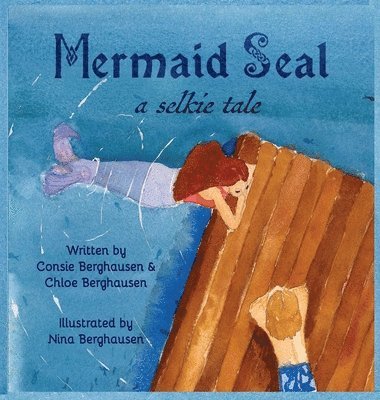 Mermaid Seal: A Selkie Tale 1