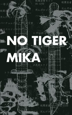 Mika - No Tiger, Häftad