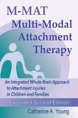 bokomslag M-MAT Multi-Modal Attachment Therapy