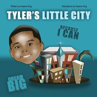 bokomslag Tyler's Little City
