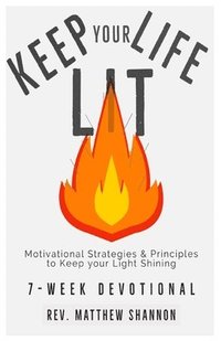bokomslag Keep your Life Lit