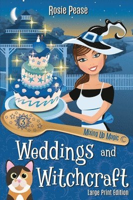 Weddings and Witchcraft 1