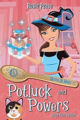 Potluck and Powers 1