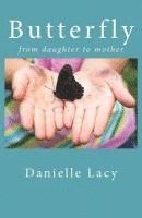 bokomslag Butterfly: From daughter to mother