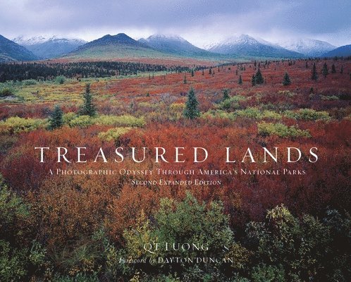 Treasured Lands: A Photographic Odyssey Through America's National Parks, Second Expanded Edition 1