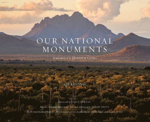 Our National Monuments: America's Hidden Gems 1