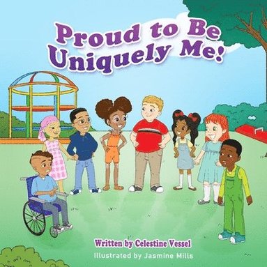 bokomslag Proud to Be Uniquely Me: The Proud Series