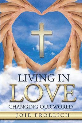 Living In Love 1