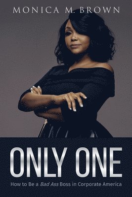 Monica M Brown - Only One, Häftad
