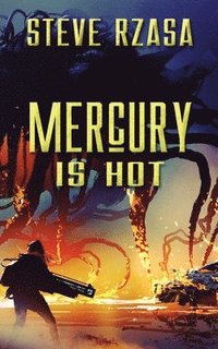 bokomslag Mercury is Hot