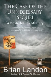 bokomslag Case of the Unnecessary Sequel