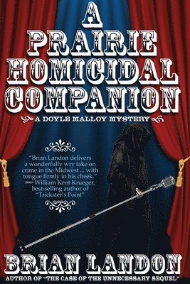 A Prairie Homicidal Companion 1