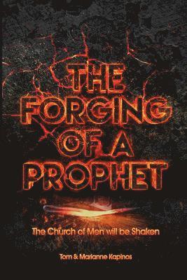 bokomslag The Forging of a Prophet