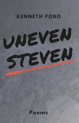 Kenneth Pobo - uneven steven, Häftad