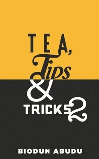 bokomslag Tea, Tips & Tricks 2