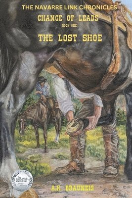 The Navarre Link Chronicles: Change of Leads: The Lost Shoe Book One 1