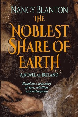bokomslag Noblest Share of Earth