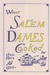 bokomslag What Salem Dames Cooked