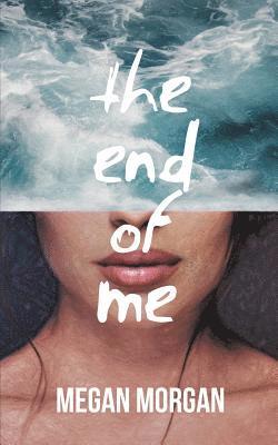 End of Me