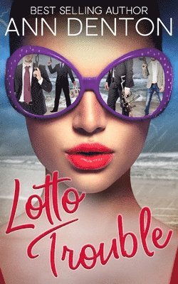 bokomslag Lotto Trouble: A Reverse Harem Romantic Comedy