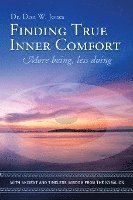 Finding True Inner Comfort: More being, less doing