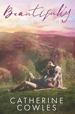 Beautifully Broken Life 1