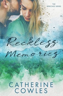Reckless Memories 1