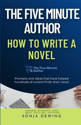 Sonja Dewing - Five Minute Author, Häftad