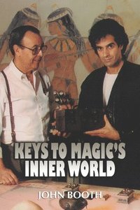 bokomslag Keys To Magic's Inner World