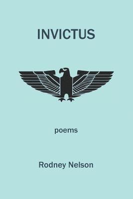 bokomslag Invictus: Poems of Late and Earlier