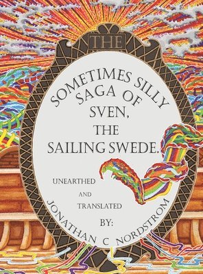 The Sometimes Silly Saga of Sven the Sailing Swede 1