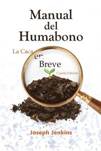 bokomslag Manual del Humabono: La Caca En Breve
