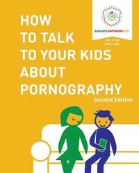 bokomslag How to Talk to Your Kids About Pornography