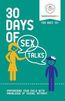 bokomslag 30 Days of Sex Talks for Ages 12+