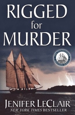 Jenifer LeClair - Rigged for Murder, Häftad