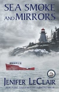 bokomslag Sea Smoke And Mirrors