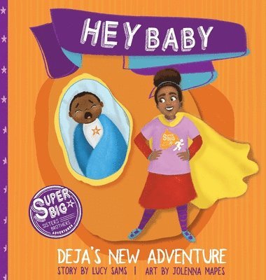 Hey Baby - Deja's New Adventure 1