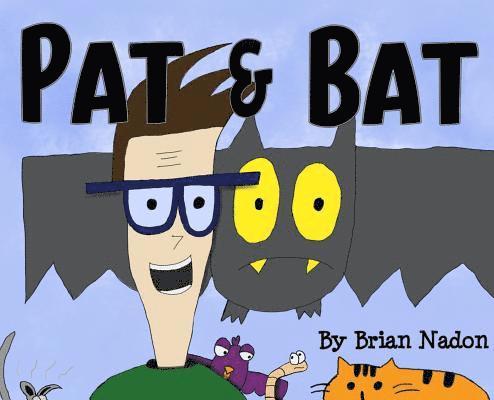 Pat & Bat 1