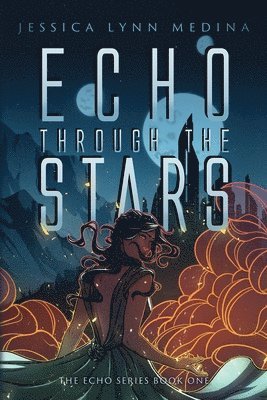 Echo Through the Stars 1