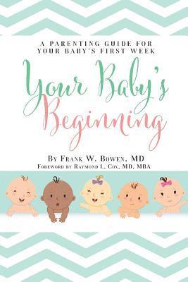 Your Baby's Beginning 1