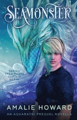 bokomslag Seamonster: An Aquarathi Novella