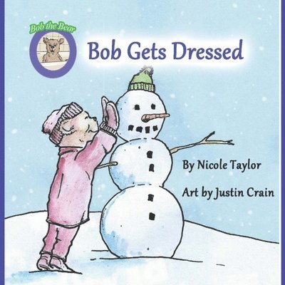 Bob Gets Dressed: Bob the Bear Talk with Me 1